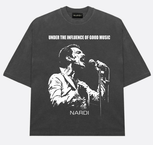UNDER THE INFLUENCE OF GOOD MUSIC” NARDI TEE